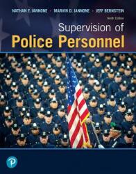 Supervision of Police Personnel (ISBN: 9780135186237)