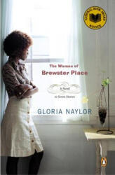 The Women of Brewster Place - Gloria Naylor (ISBN: 9780140066906)