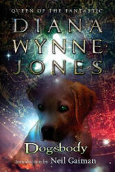Dogsbody - Diana Wynne Jones, Neil Gaiman (ISBN: 9780142420133)