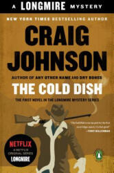 Cold Dish - Craig Johnson (ISBN: 9780143036425)