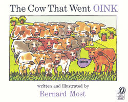 The Cow That Went Oink (ISBN: 9780152047634)