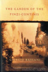 The Garden of the Finzi-Continis - Giorgio Bassani, William Weaver (ISBN: 9780156345705)
