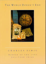 World Doesn't End - Charles Simic (ISBN: 9780156983501)