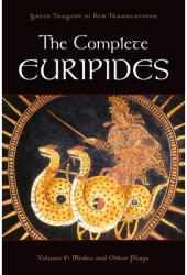 The Complete Euripides, Volume 5: Medea and Other Plays (ISBN: 9780195388718)