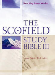 Scofield Study Bible III, NKJV, Large Print Edition - Oxford University Press (ISBN: 9780199795284)