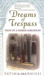 Dreams Of Trespass - Fatima Mernissi (ISBN: 9780201489378)