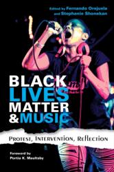 Black Lives Matter and Music (ISBN: 9780253038425)