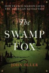 The Swamp Fox (ISBN: 9780306903199)