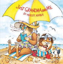 Just Grandma and Me (ISBN: 9780307118936)