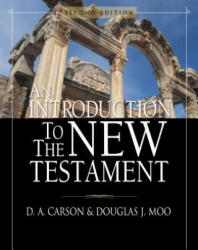 Introduction to the New Testament - Douglas J. Moo (ISBN: 9780310238591)