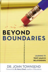 Beyond Boundaries - John Townsend (ISBN: 9780310330769)