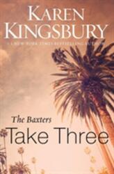 The Baxters Take Three (ISBN: 9780310342670)