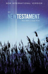 NIV, Outreach New Testament, Large Print, Paperback (ISBN: 9780310446439)