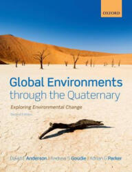 Global Environments through the Quaternary - David Anderson (2013)