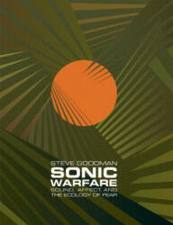 Sonic Warfare - Goodman (2012)