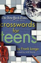The New York Times on the Web Crosswords for Teens (ISBN: 9780312289119)