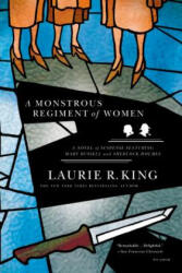 A Monstrous Regiment of Women - Laurie R King (ISBN: 9780312427375)
