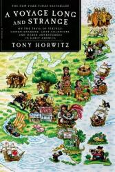 A Voyage Long and Strange: On the Trail of Vikings, Conquistadors, Lost Colonists, and Other Adventurers in Early America (ISBN: 9780312428327)