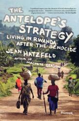 The Antelope's Strategy (ISBN: 9780312429379)