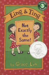 Ling & Ting - Grace Lin (ISBN: 9780316024532)