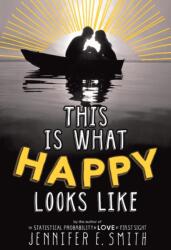 This Is What Happy Looks Like (ISBN: 9780316212816)
