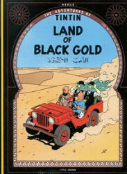 Land of the Black Gold - Herge Herge (ISBN: 9780316358446)