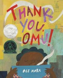 Thank You, Omu! - Oge Mora (ISBN: 9780316431248)