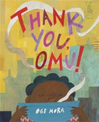 Thank You, Omu! (ISBN: 9780316431248)