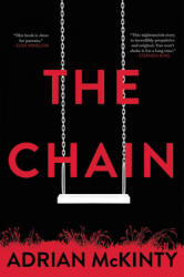 The Chain - MCKINTY ADRIAN (ISBN: 9780316531238)