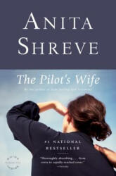 Pilot's Wife - Anita Shreve (ISBN: 9780316601955)