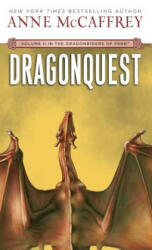 Dragonquest - Anne McCaffrey (ISBN: 9780345335081)