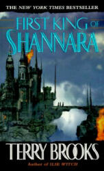 First King of Shannara - Terry Brooks (ISBN: 9780345396532)