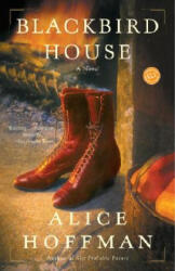 Blackbird House - Alice Hoffman (ISBN: 9780345455932)