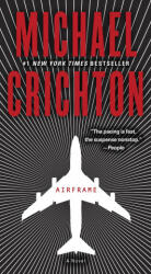 Airframe - Michael Crichton (ISBN: 9780345526779)