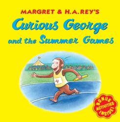 Curious George and the Summer Games (ISBN: 9780358242215)