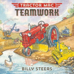 Tractor Mac Teamwork - Billy Steers (ISBN: 9780374301132)