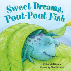 Sweet Dreams, Pout-Pout Fish - Deborah Diesen (ISBN: 9780374380106)