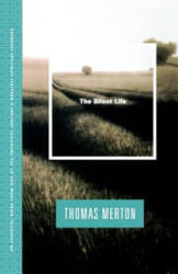 Silent Life - Thomas Merton (ISBN: 9780374512811)