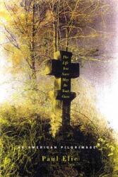 Life You Save May Be Your Own (ISBN: 9780374529215)