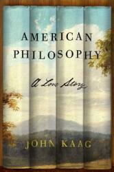 American Philosophy: A Love Story (ISBN: 9780374537203)