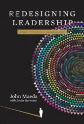 Redesigning Leadership - John Maeda (2011)