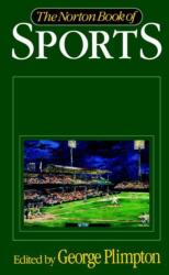 The Norton Book of Sports (ISBN: 9780393030402)