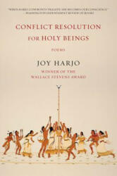 Conflict Resolution for Holy Beings: Poems (ISBN: 9780393353631)