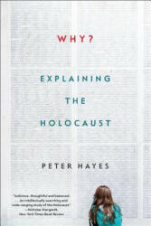 Why? : Explaining the Holocaust (ISBN: 9780393355468)