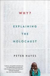 Why? : Explaining the Holocaust (ISBN: 9780393355468)