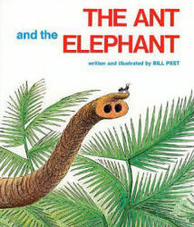 ANT AND THE ELEPHANT PB - Bill Peet (ISBN: 9780395292051)