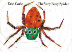 The Very Busy Spider - Eric Carle (ISBN: 9780399211669)