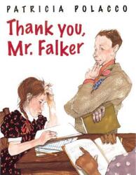 Thank You Mr. Falker (ISBN: 9780399231667)