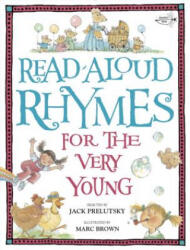 Read-Aloud Rhymes for the Very Young - Jack Prelutsky, Marc Tolon Brown, Jim Trelease (ISBN: 9780399553578)