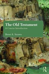 The Old Testament: A Brief Introduction (ISBN: 9780415643009)